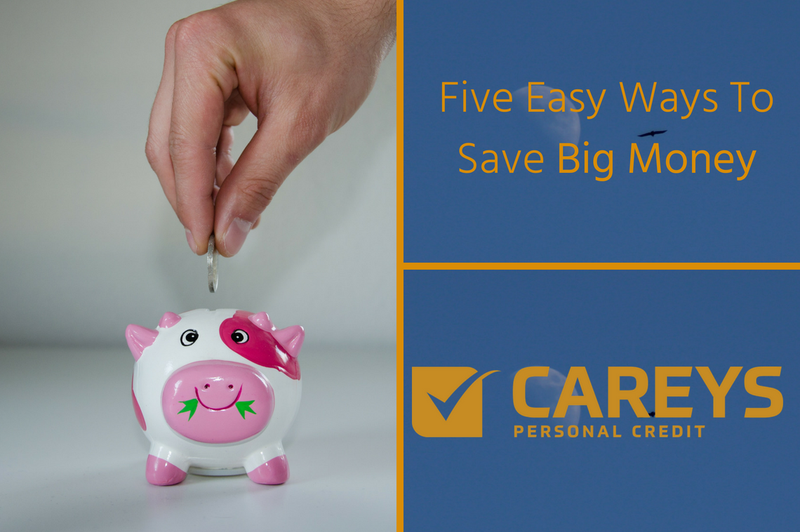 Five Simple Ways To Save Big Money